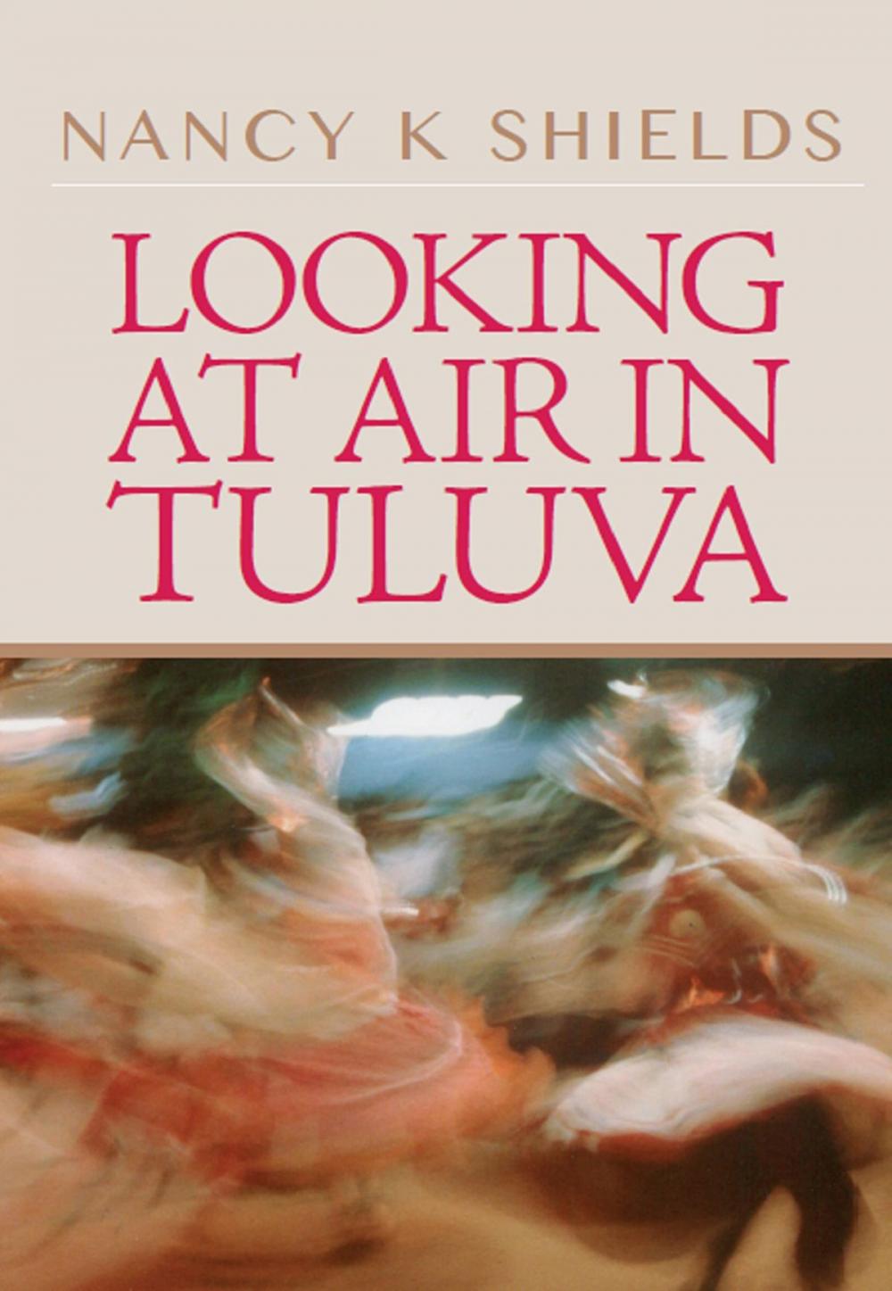 Big bigCover of Looking at Air in Tuluva