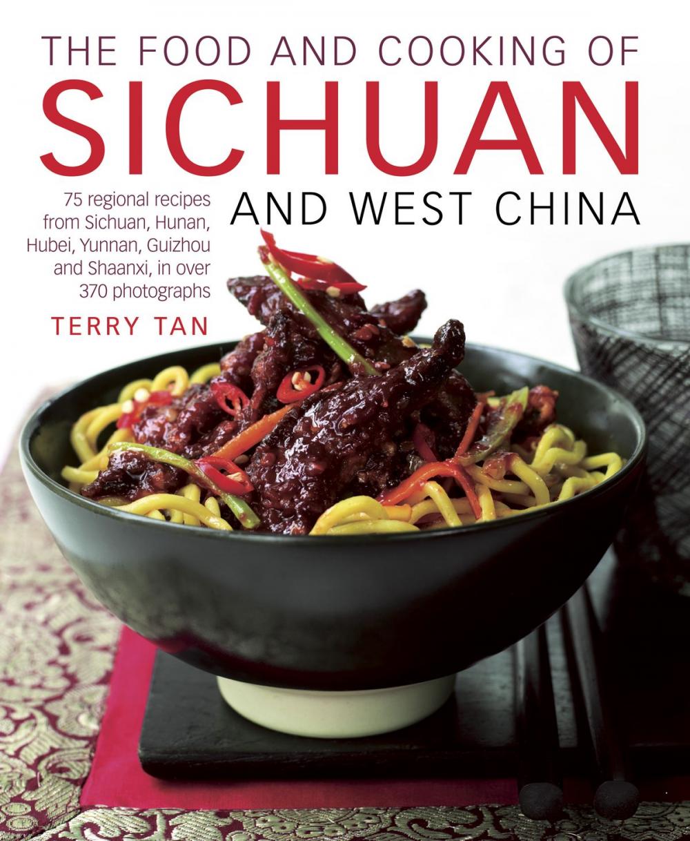 Big bigCover of The Food and Cooking of Sichuan and West China