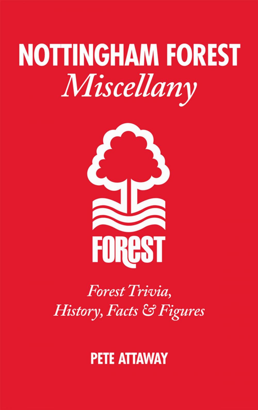 Big bigCover of Nottingham Forest Miscellany