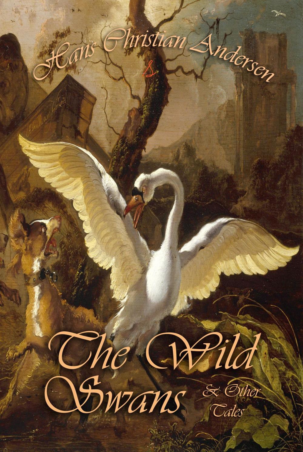 Big bigCover of The Wild Swans and Other Tales