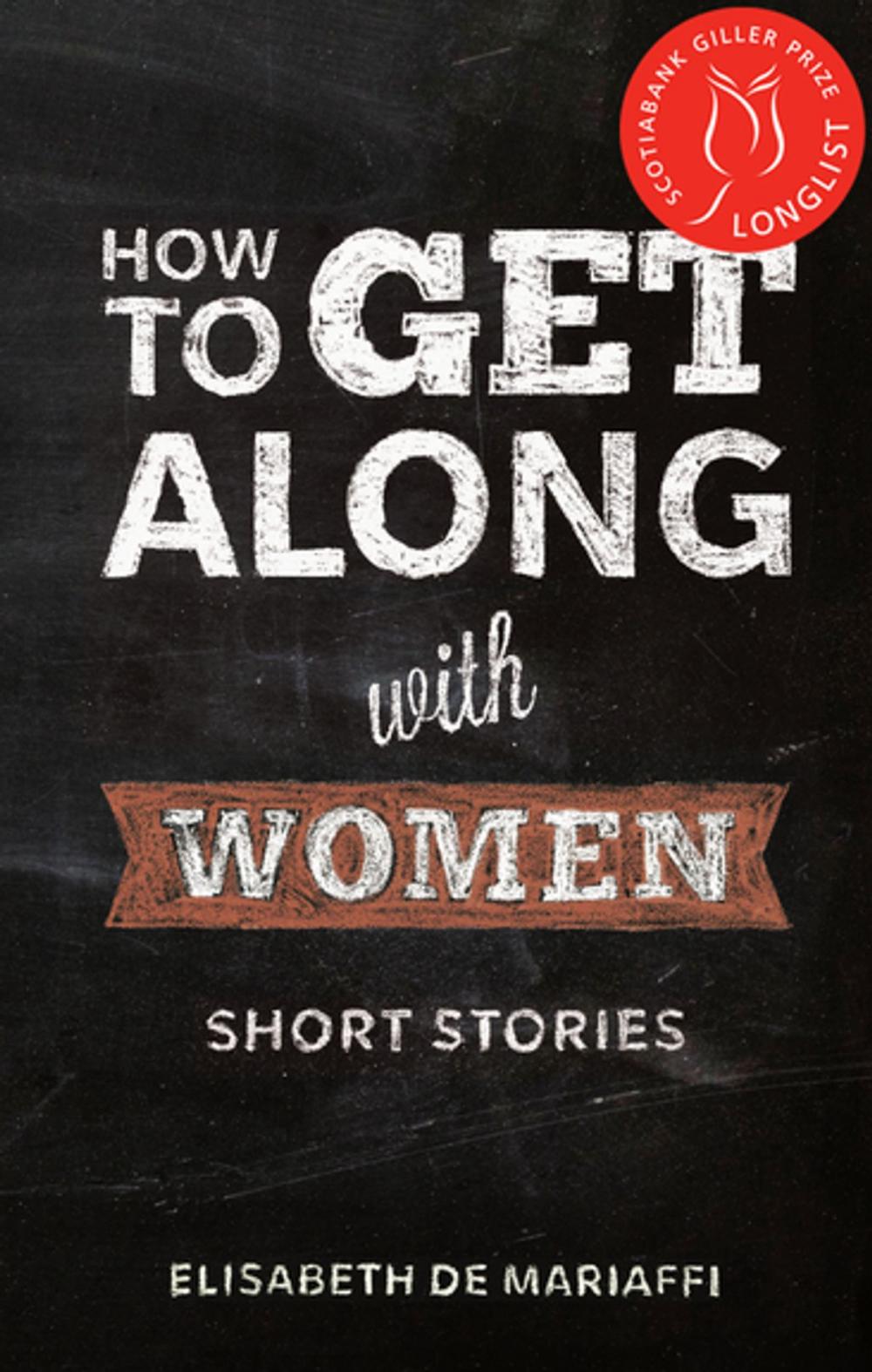 Big bigCover of How to Get Along with Women