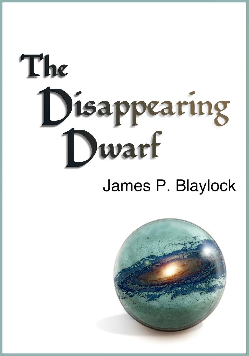 Big bigCover of The Disappearing Dwarf