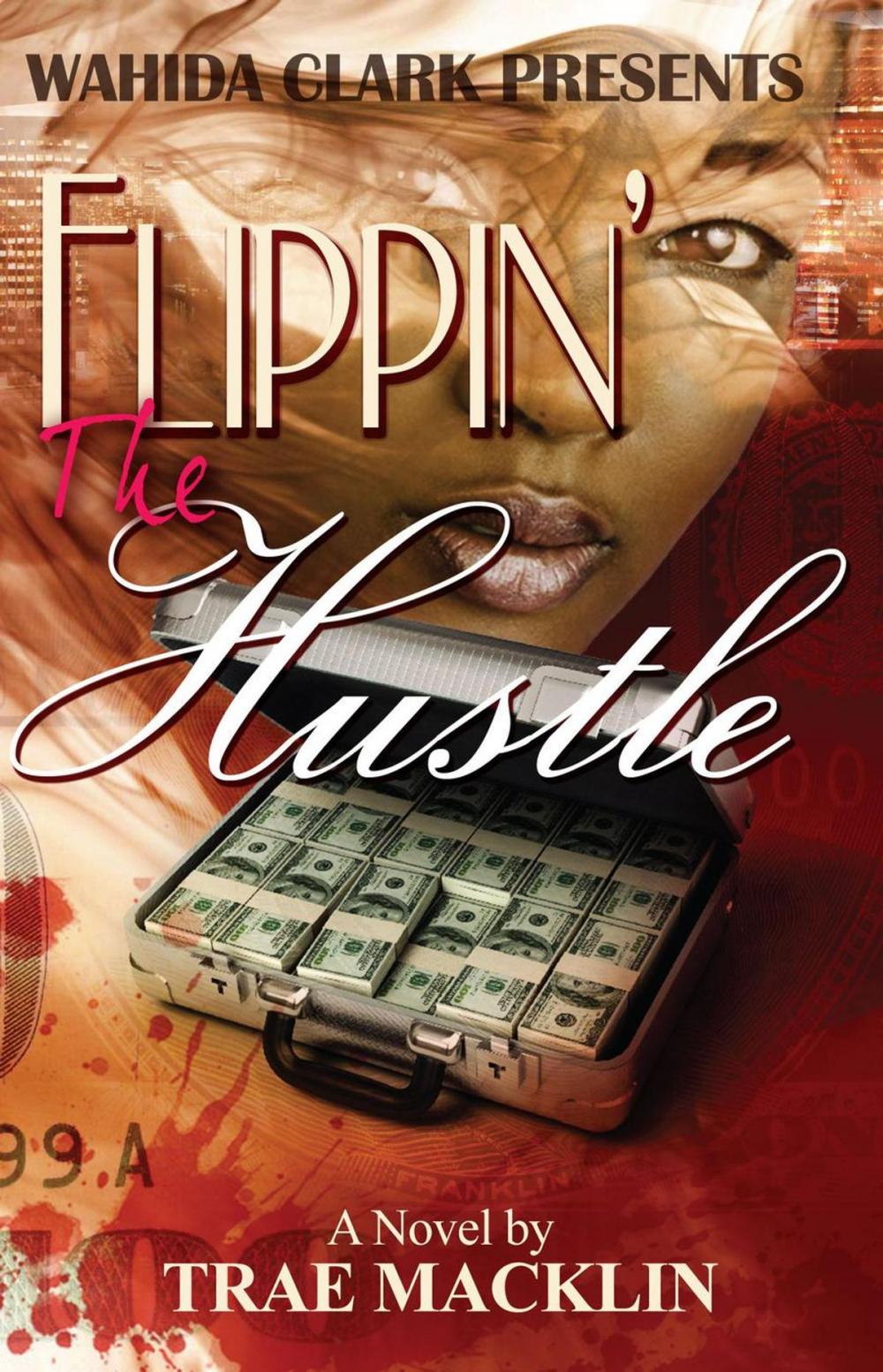 Big bigCover of Flippin' the Hustle