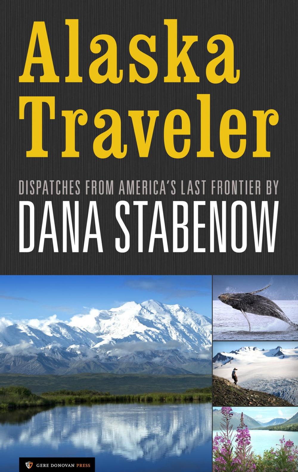 Big bigCover of Alaska Traveler