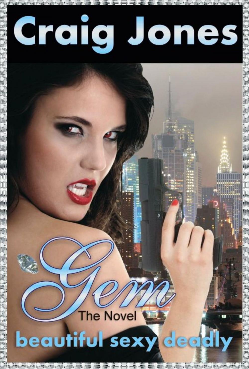 Big bigCover of Gem: the novel