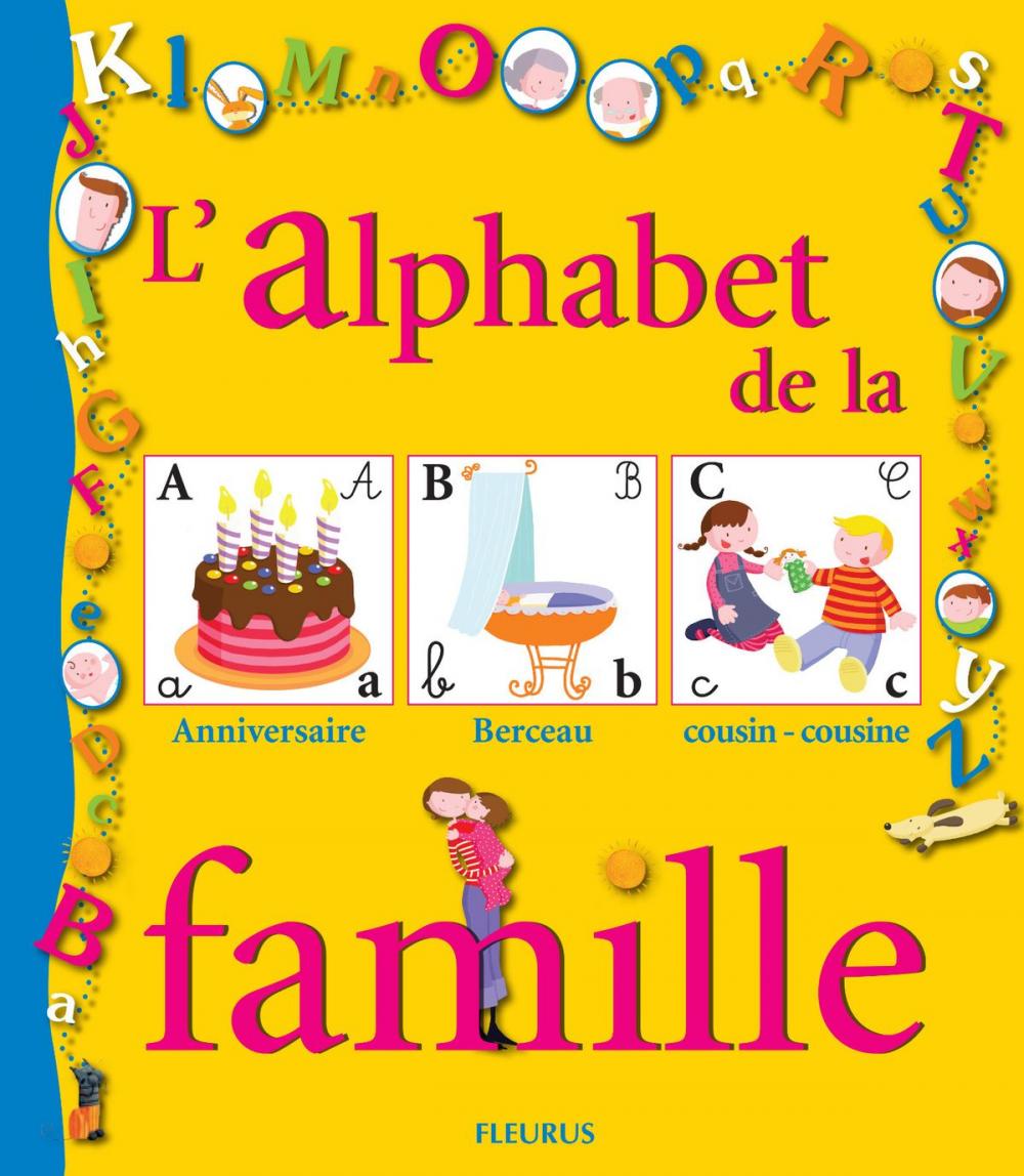 Big bigCover of L'alphabet de la famille