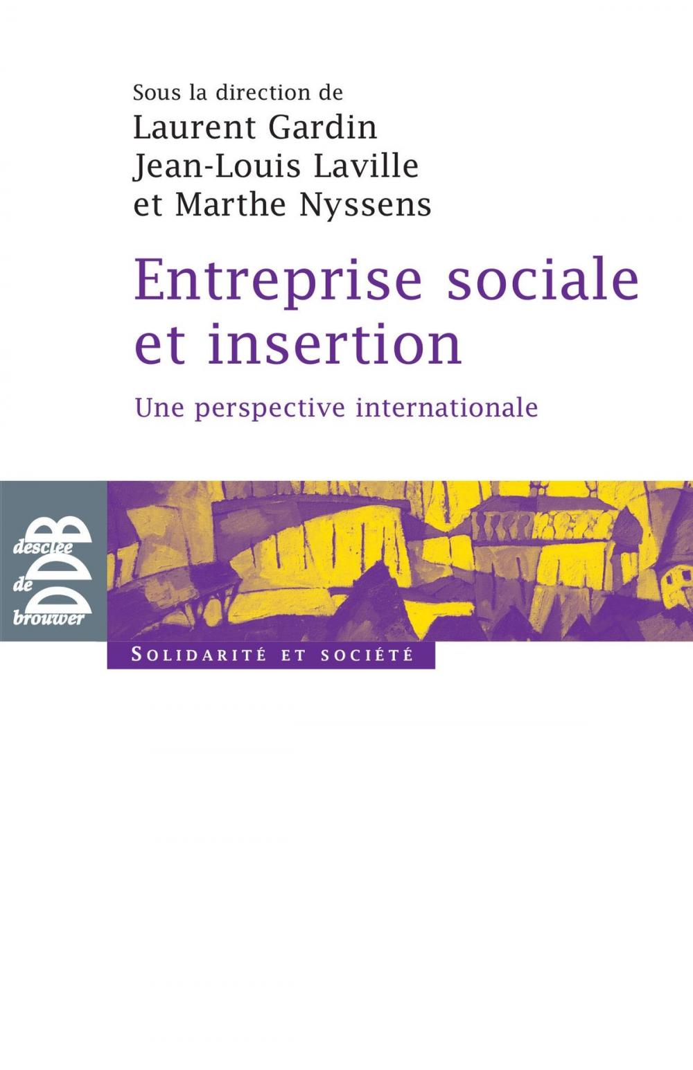 Big bigCover of Entreprise sociale et insertion