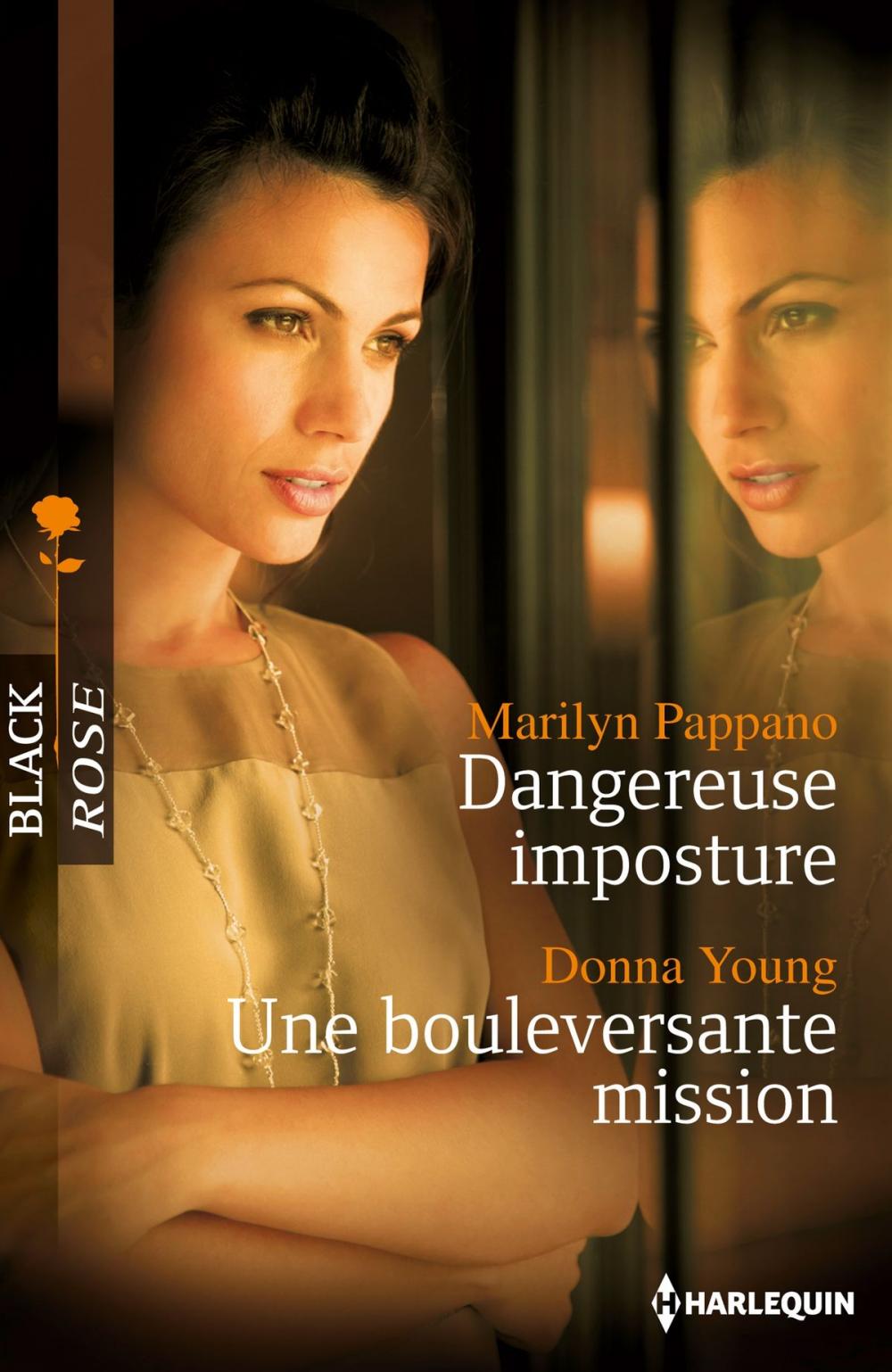 Big bigCover of Dangereuse imposture - Une bouleversante mission