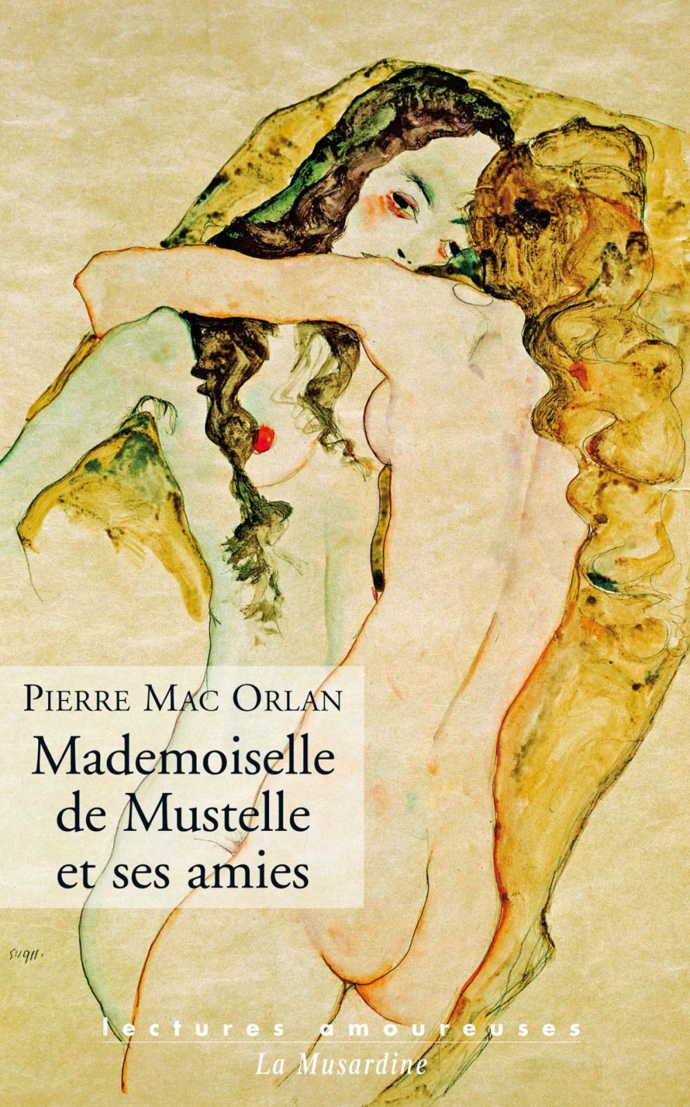 Big bigCover of Mademoiselle de Mustelle et ses amies