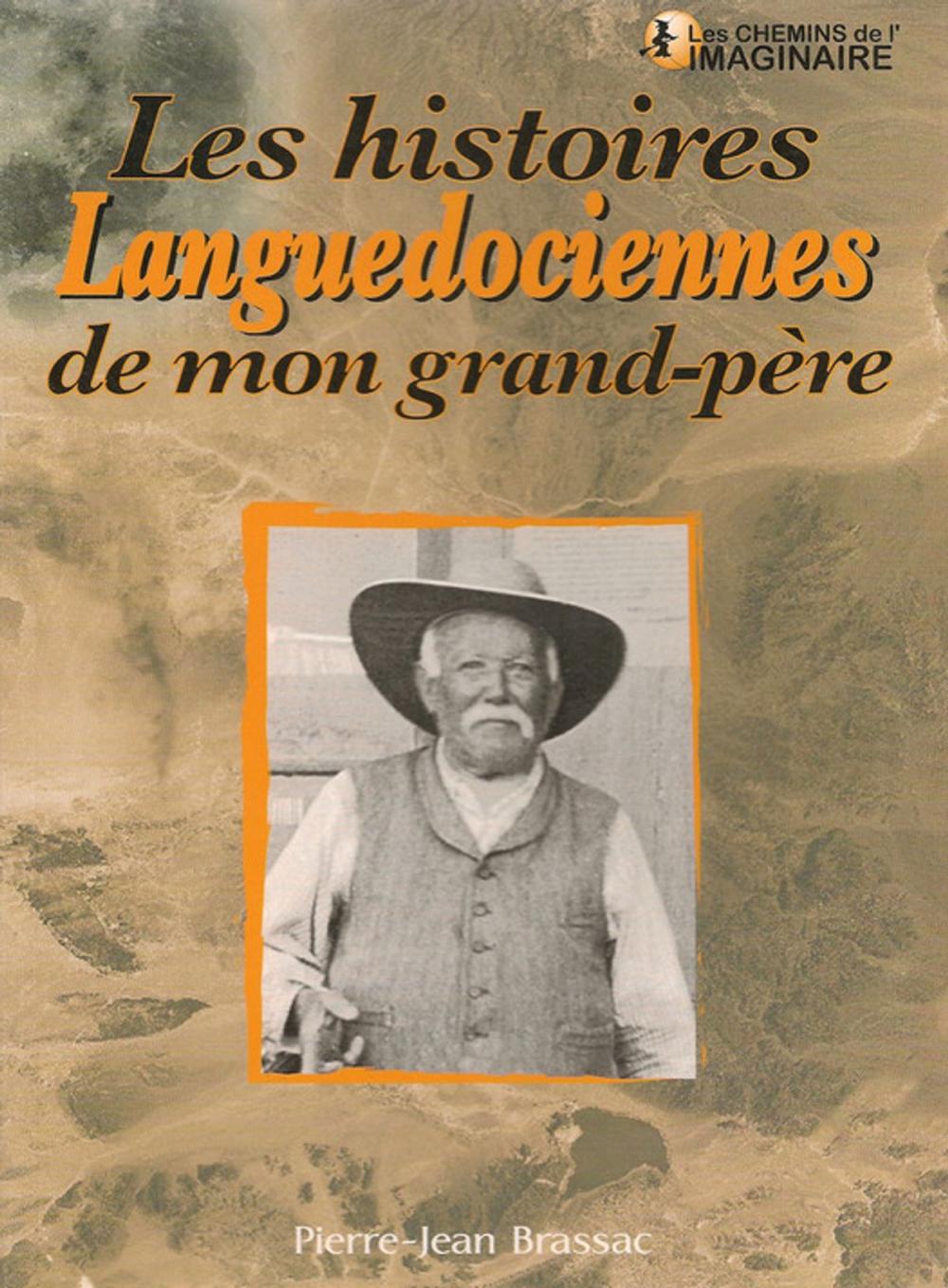 Big bigCover of Les Histoires languedociennes de mon grand-père