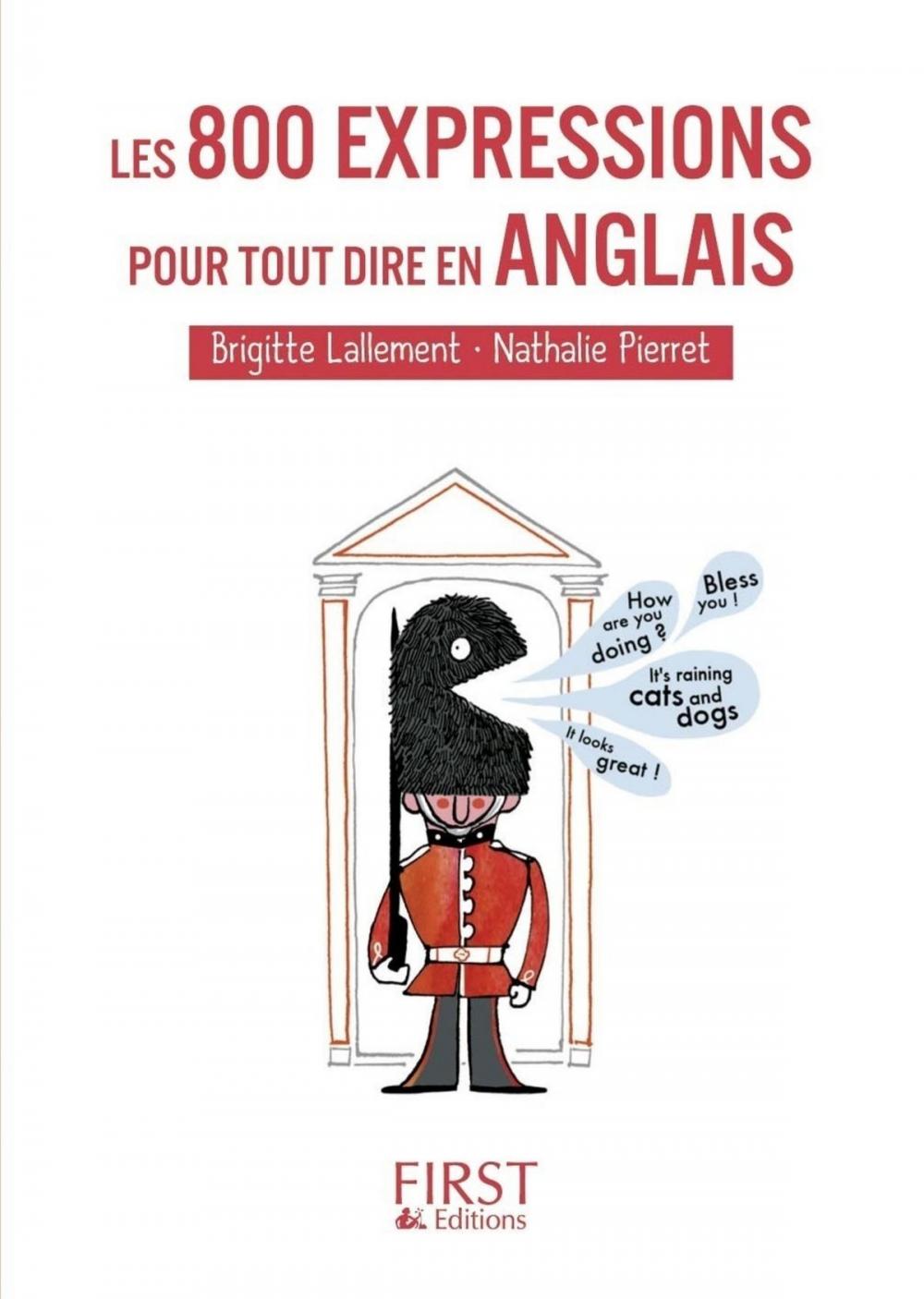 Big bigCover of Petit Livre de - Les 800 expressions pour tout dire en anglais