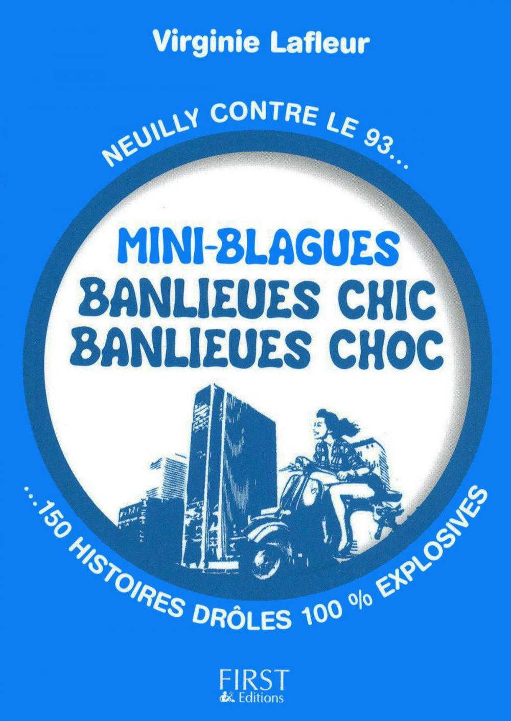 Big bigCover of Petit livre de - Mini blagues banlieues chic, banlieues choc