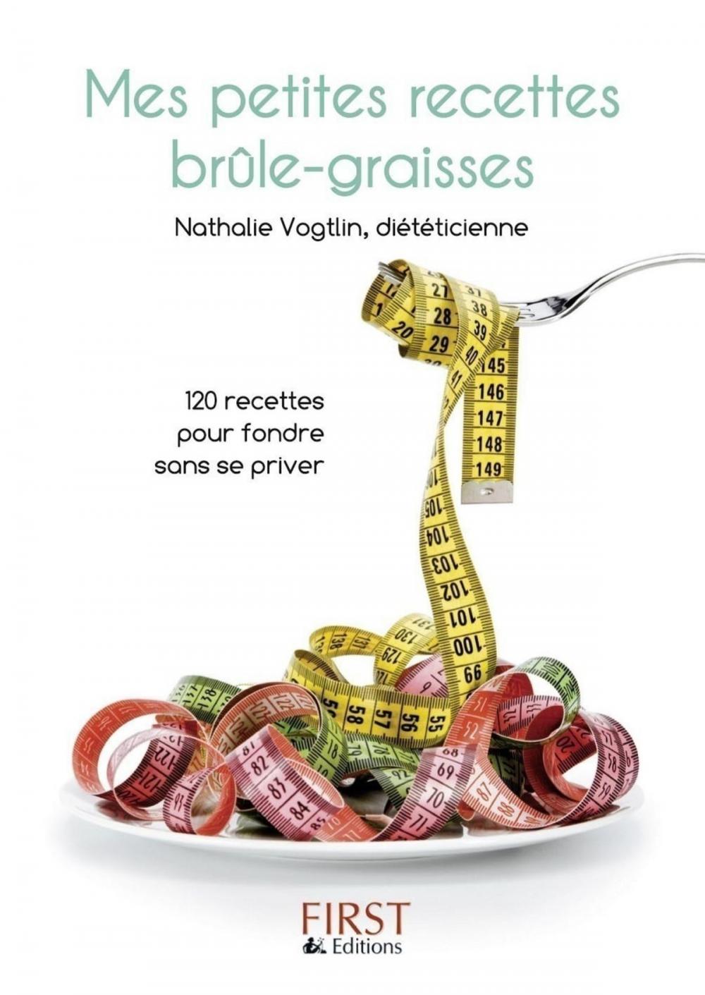 Big bigCover of Petit livre de - Mes recettes brule-graisses