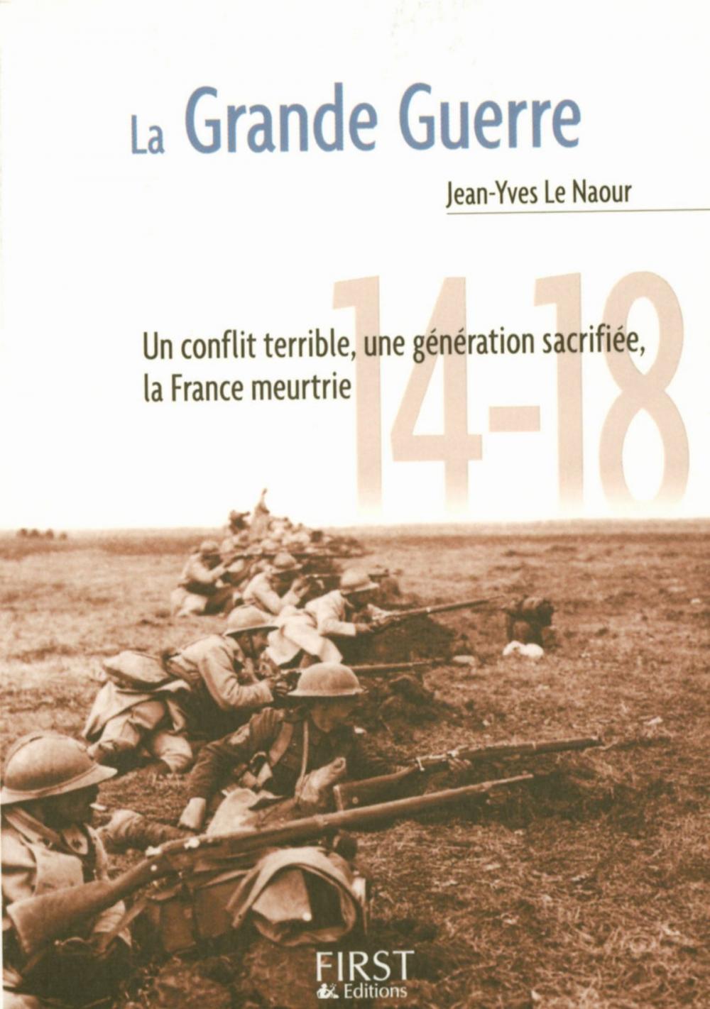 Big bigCover of Petit livre de - La Grande Guerre