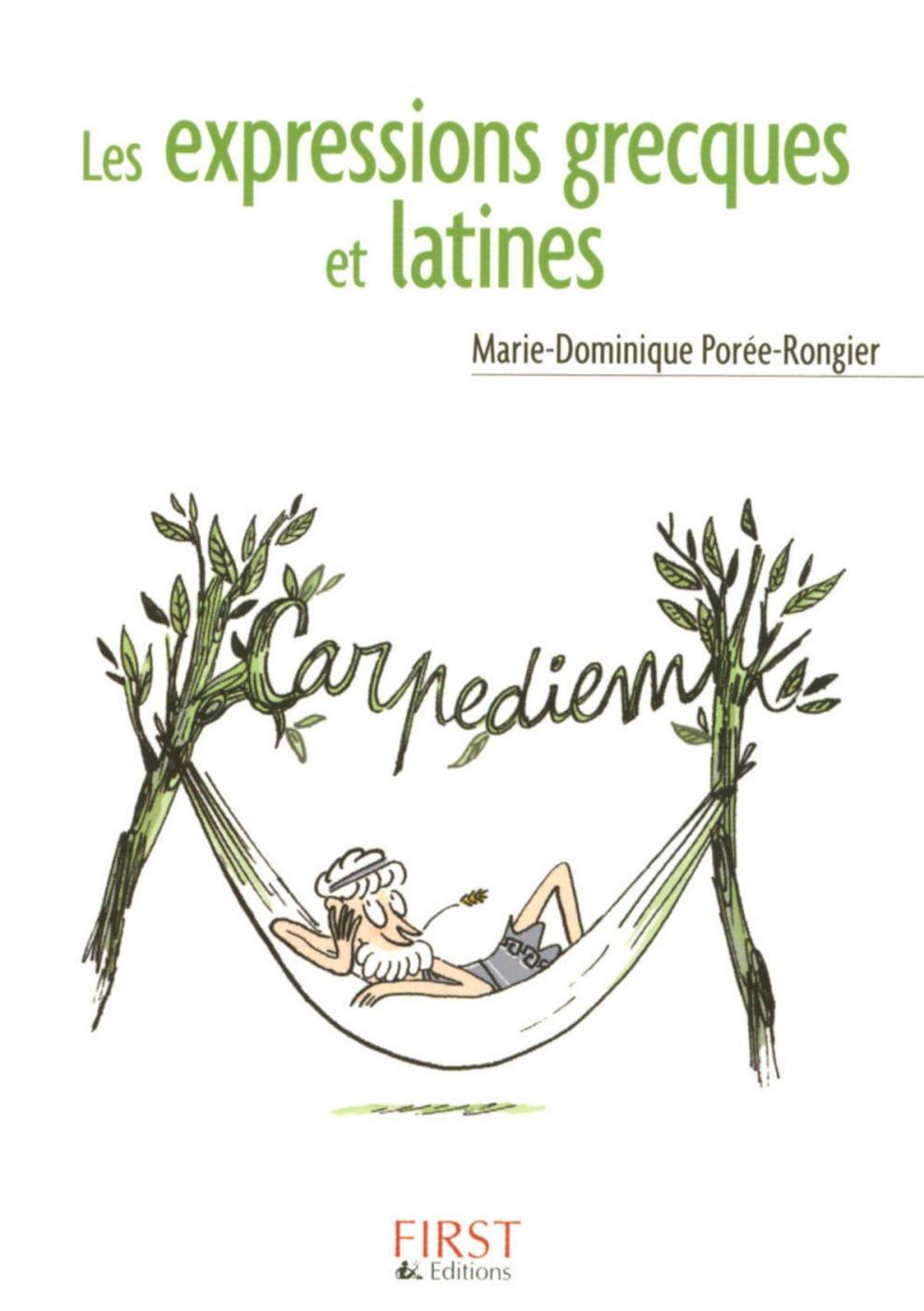 Big bigCover of Petit livre de - Les expressions grecques et latines