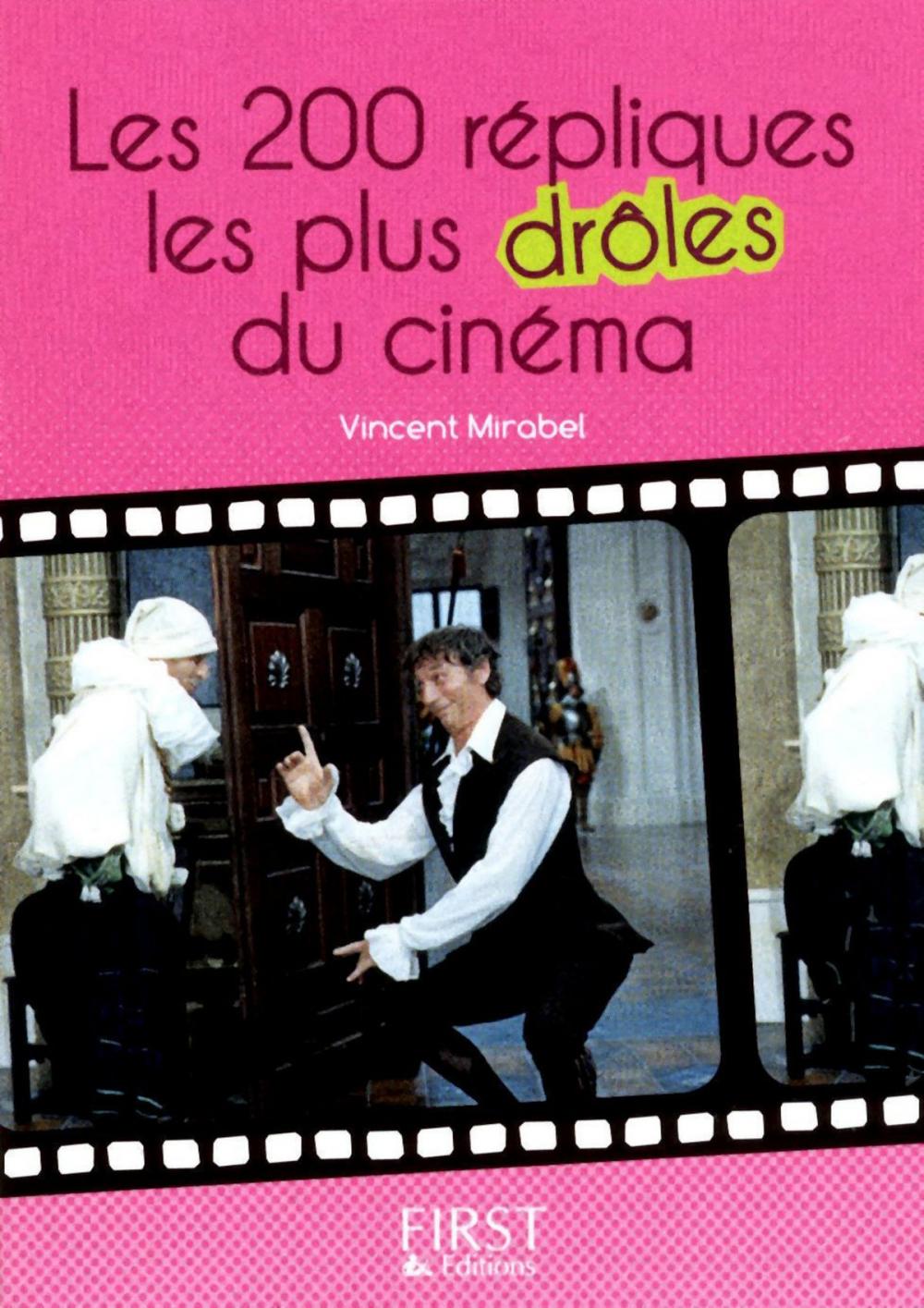 Big bigCover of Petit livre de - 200 répliques les plus drôles du cinéma