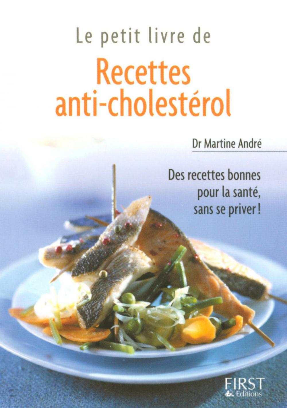 Big bigCover of Petit livre de - Recettes anti-cholestérol