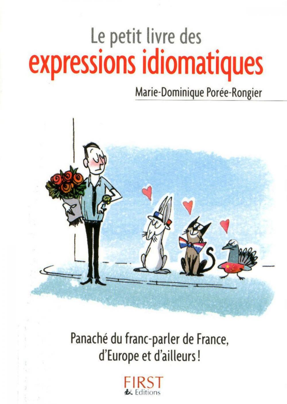 Big bigCover of Petit livre de - Les expressions idiomatiques