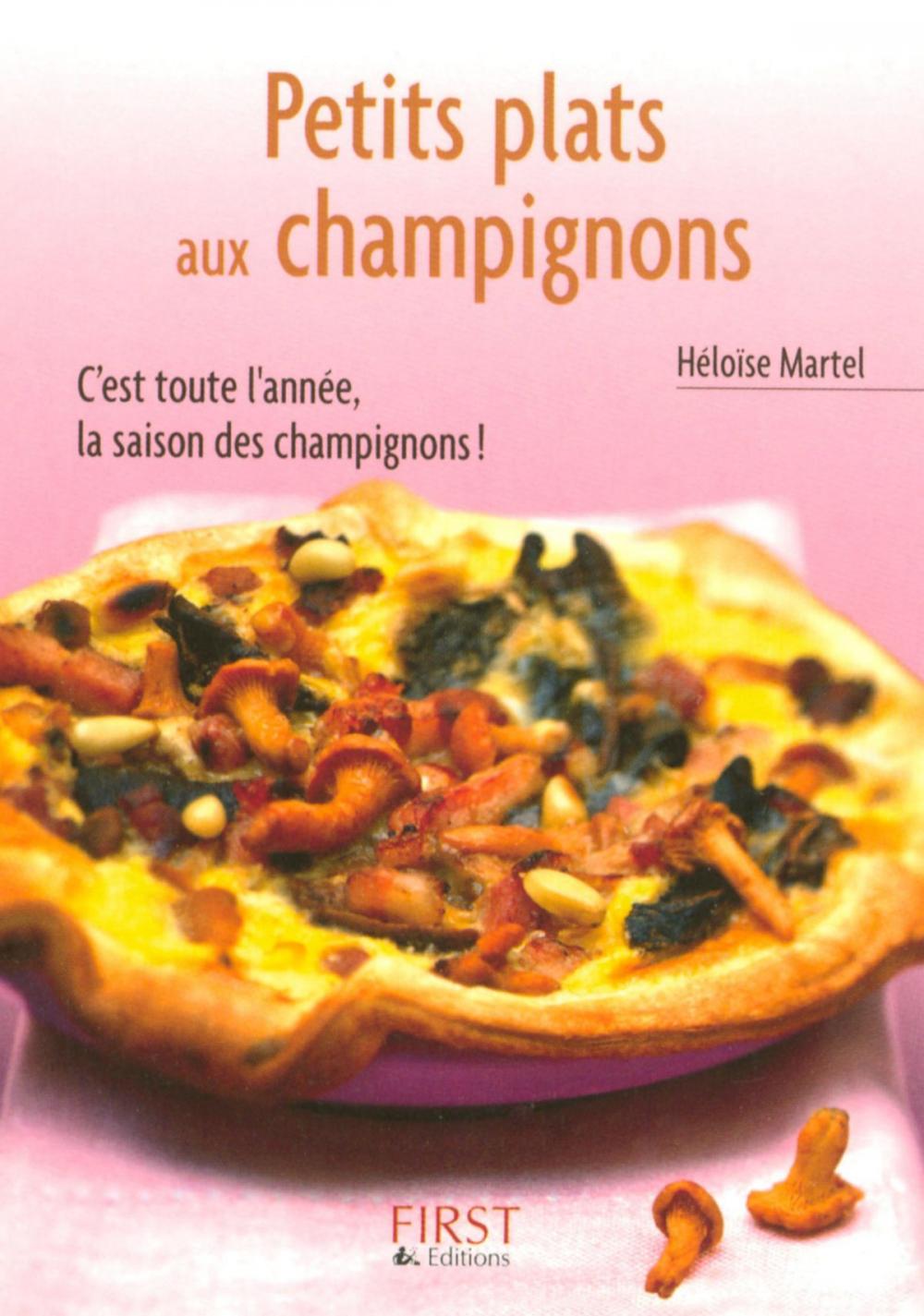 Big bigCover of Petit livre de - Petits plats aux champignons