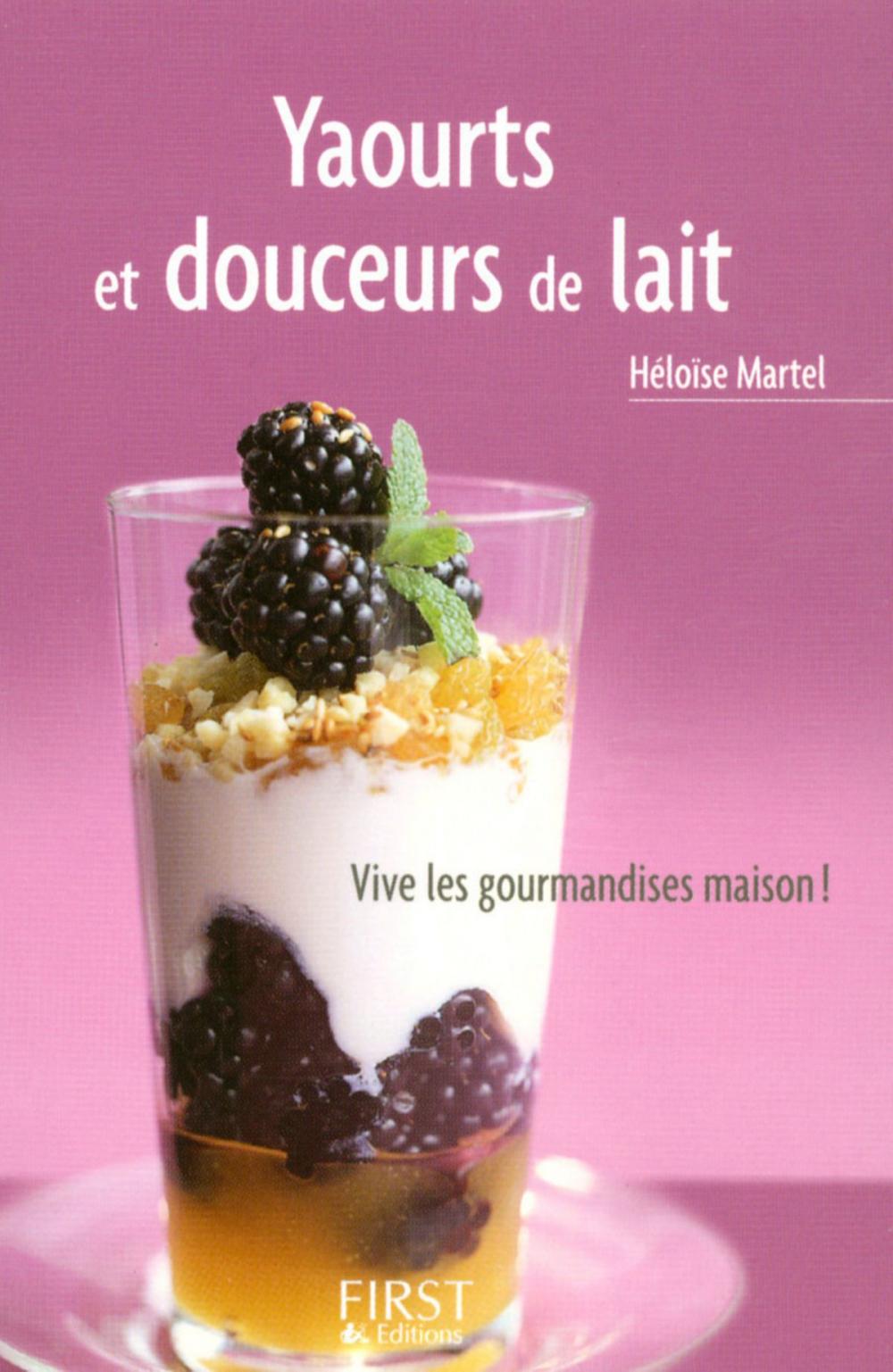 Big bigCover of Petit livre de - Yaourts et douceurs de lait