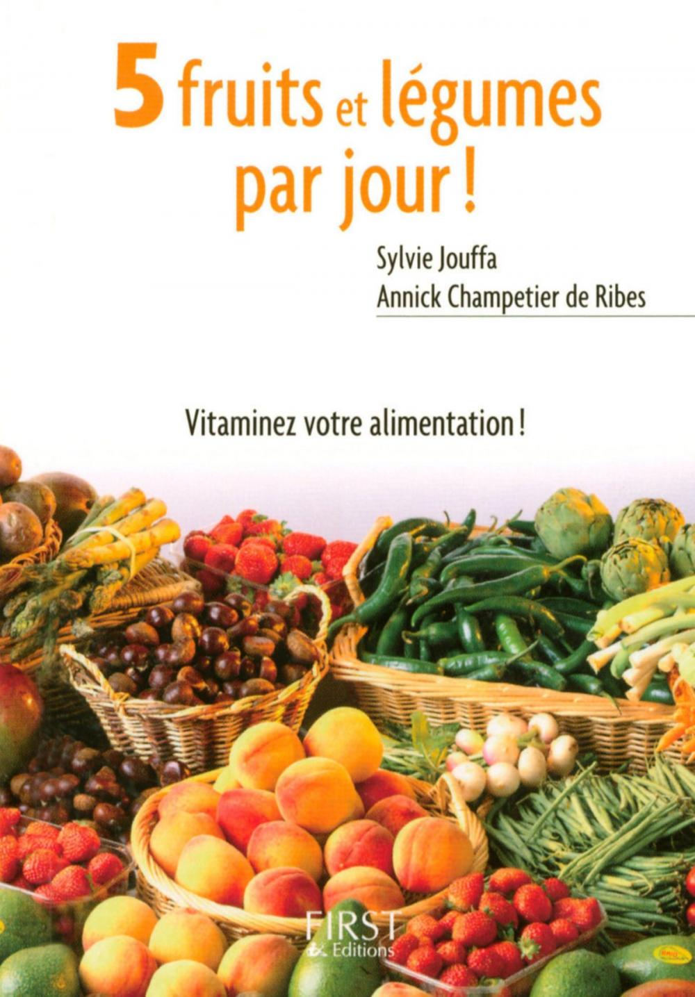 Big bigCover of Petit livre de - 5 fruits et légumes par jour !