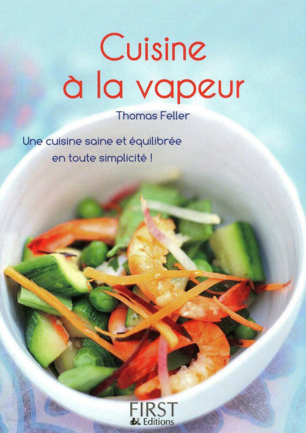 Big bigCover of Le Petit livre de - Cuisine à la vapeur