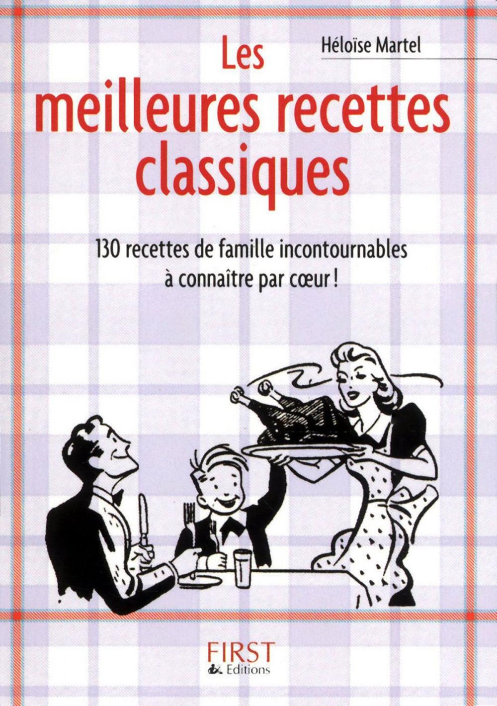 Big bigCover of Petit livre de - Les meilleures recettes classiques