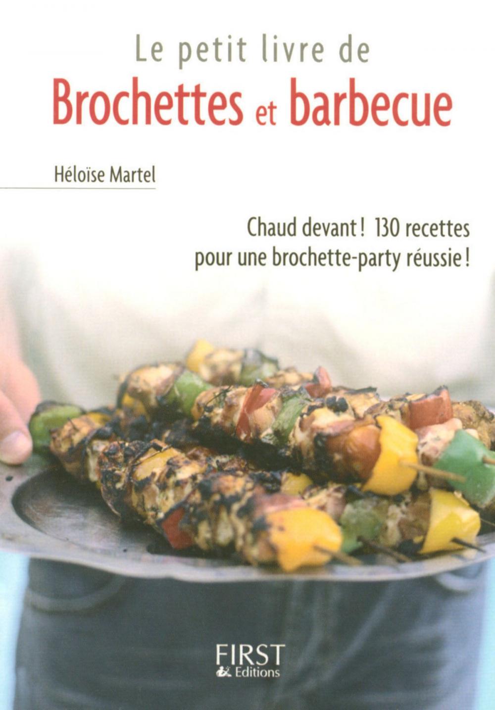 Big bigCover of Petit livre de - Brochettes et barbecue