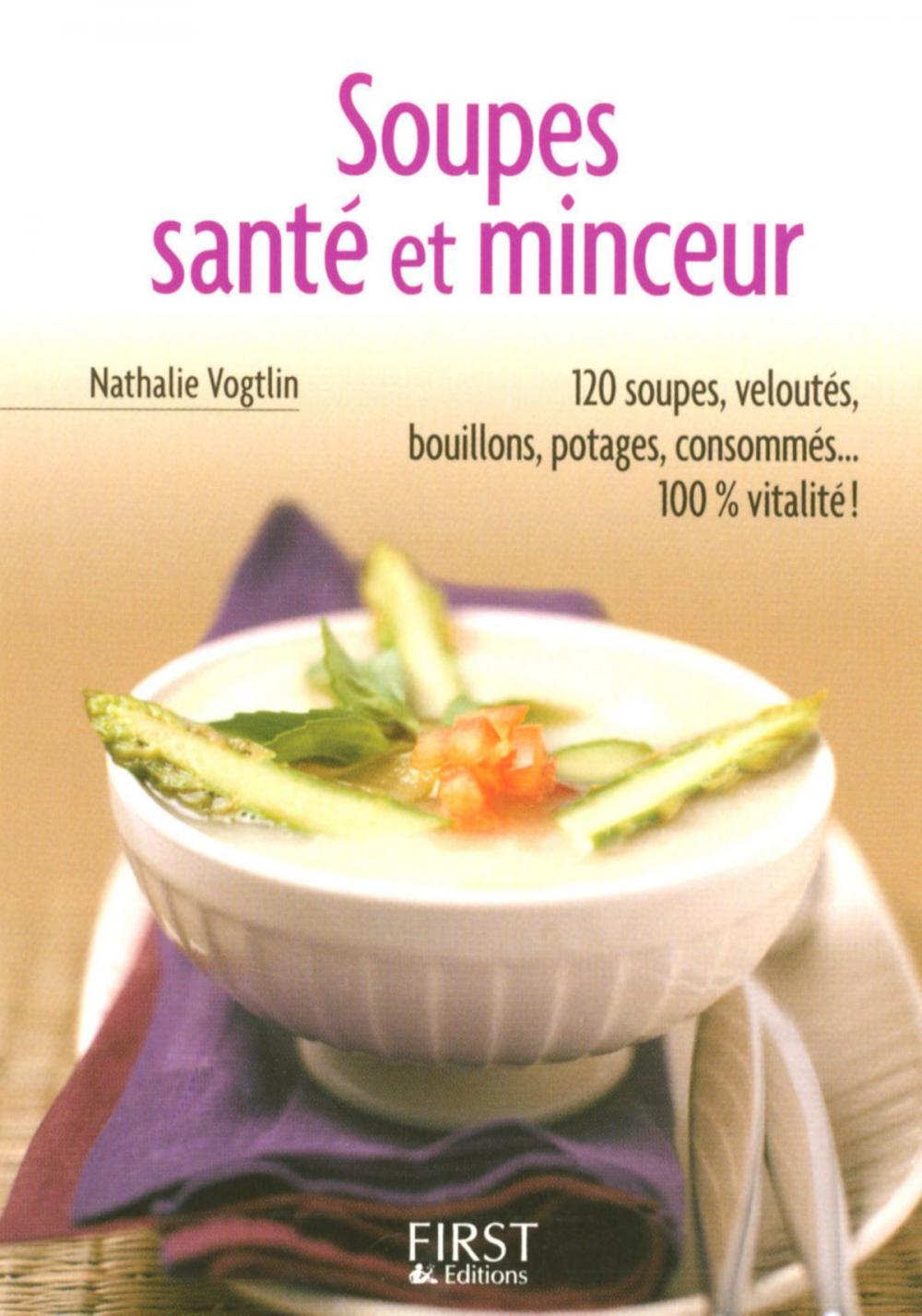 Big bigCover of Petit Livre de - Soupes Santé et Minceur