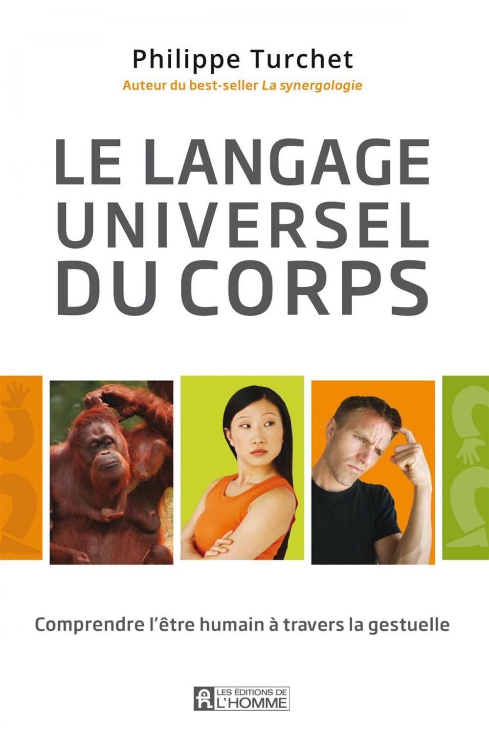 Big bigCover of Le langage universel du corps