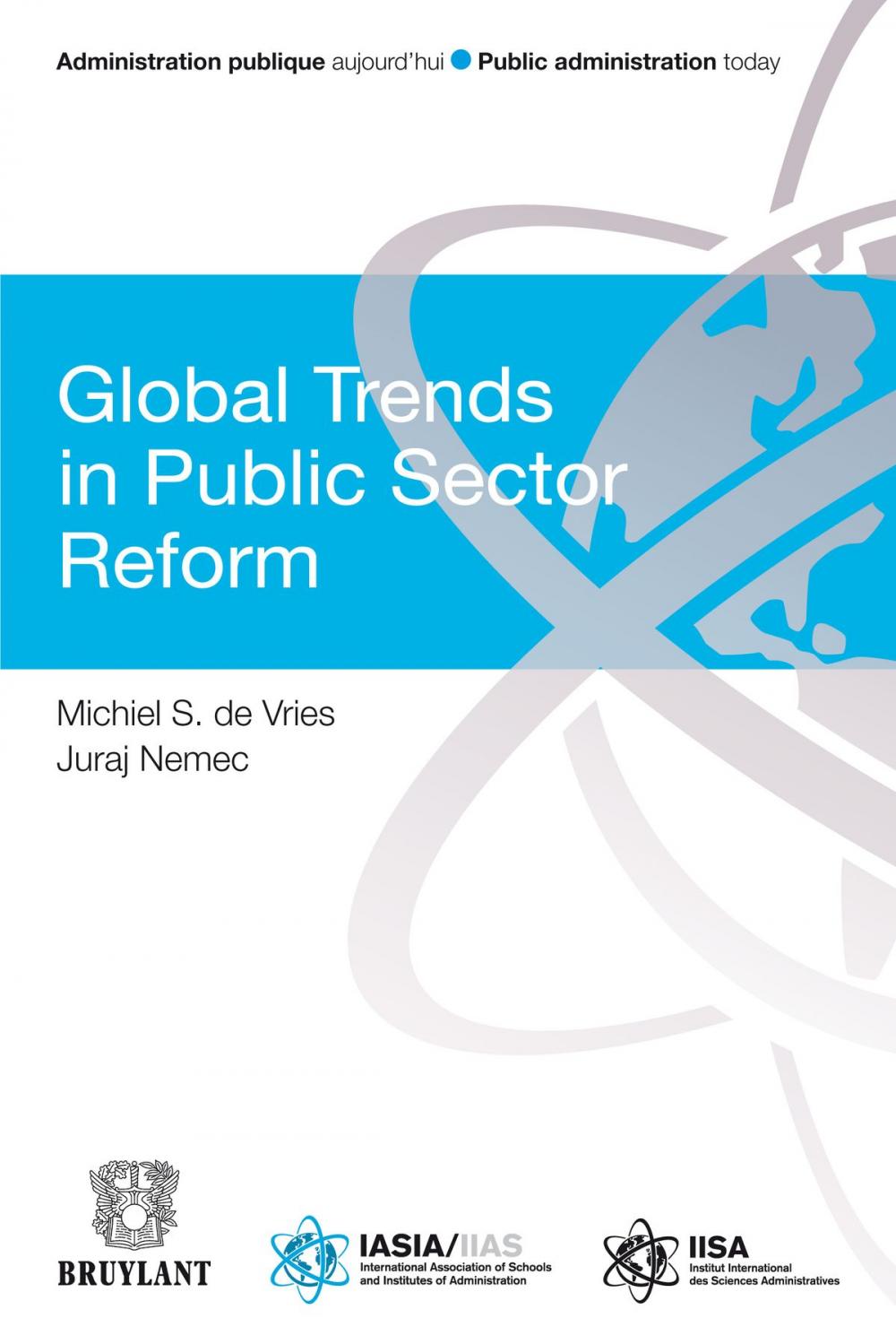 Big bigCover of Global Trends in Public Sector Reform