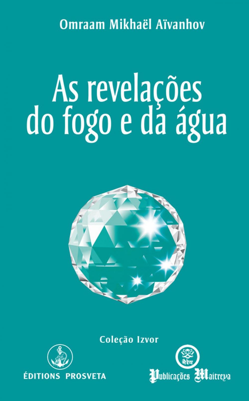 Big bigCover of As revelações do fogo e da água