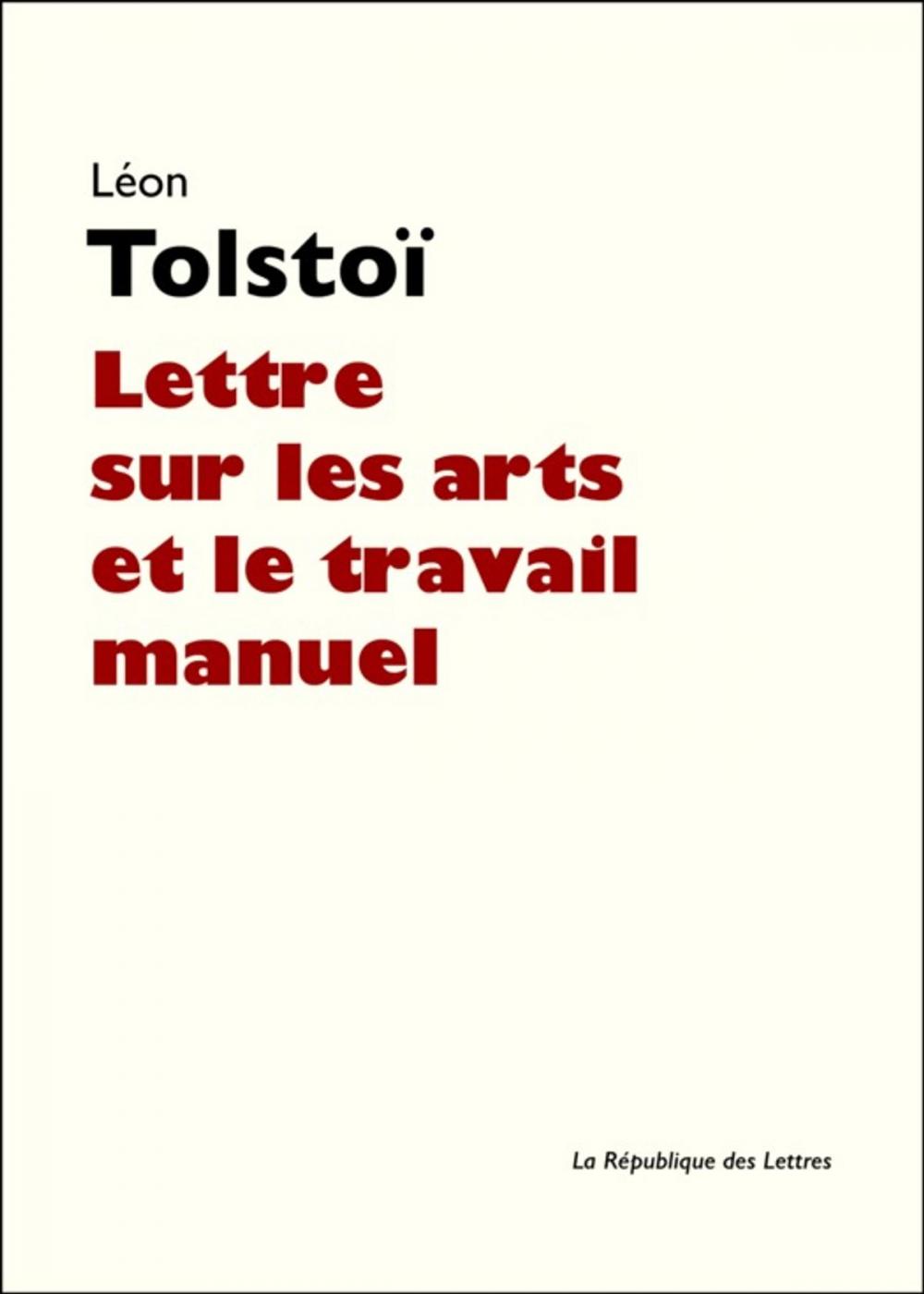 Big bigCover of Lettre sur les arts et le travail manuel