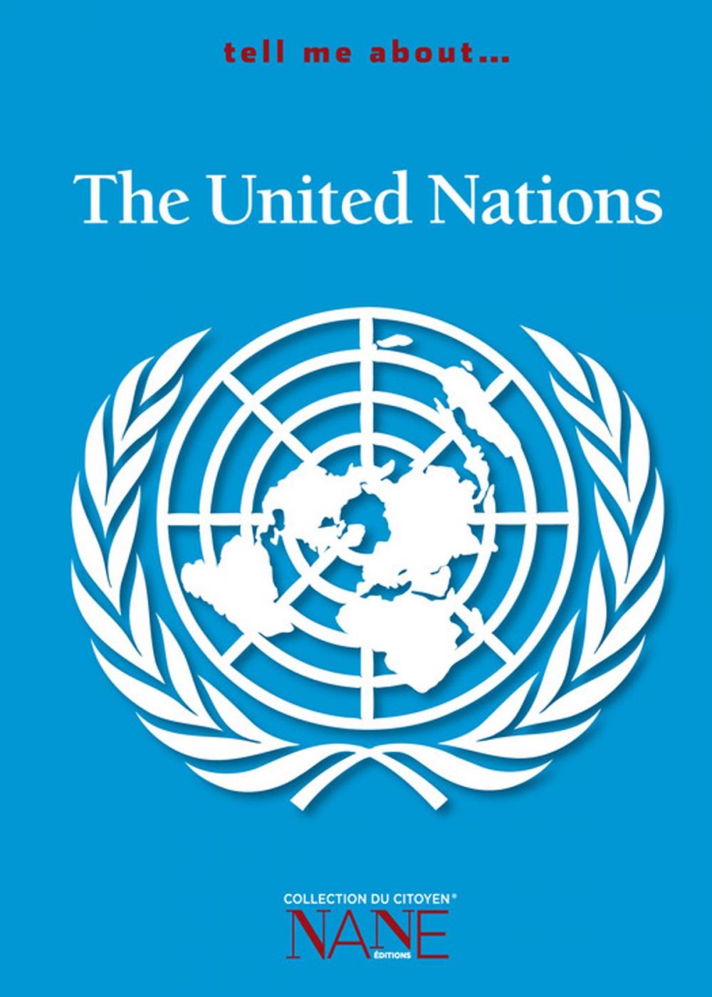 Big bigCover of Tell me about the United Nations