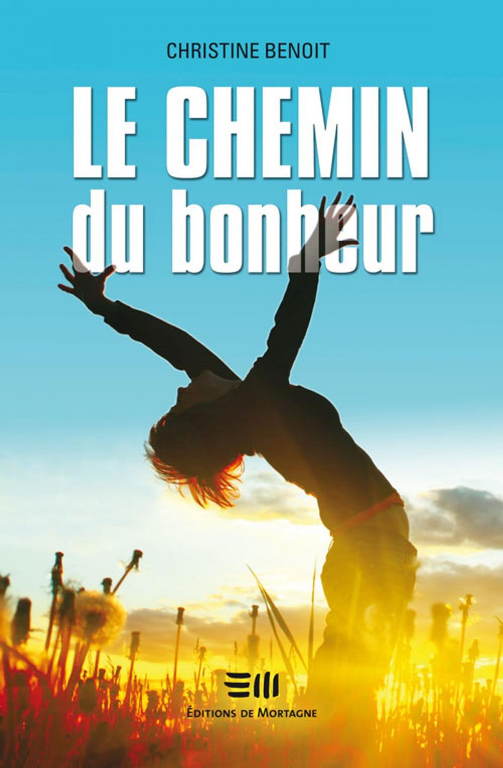 Big bigCover of Chemin de bonheur Le