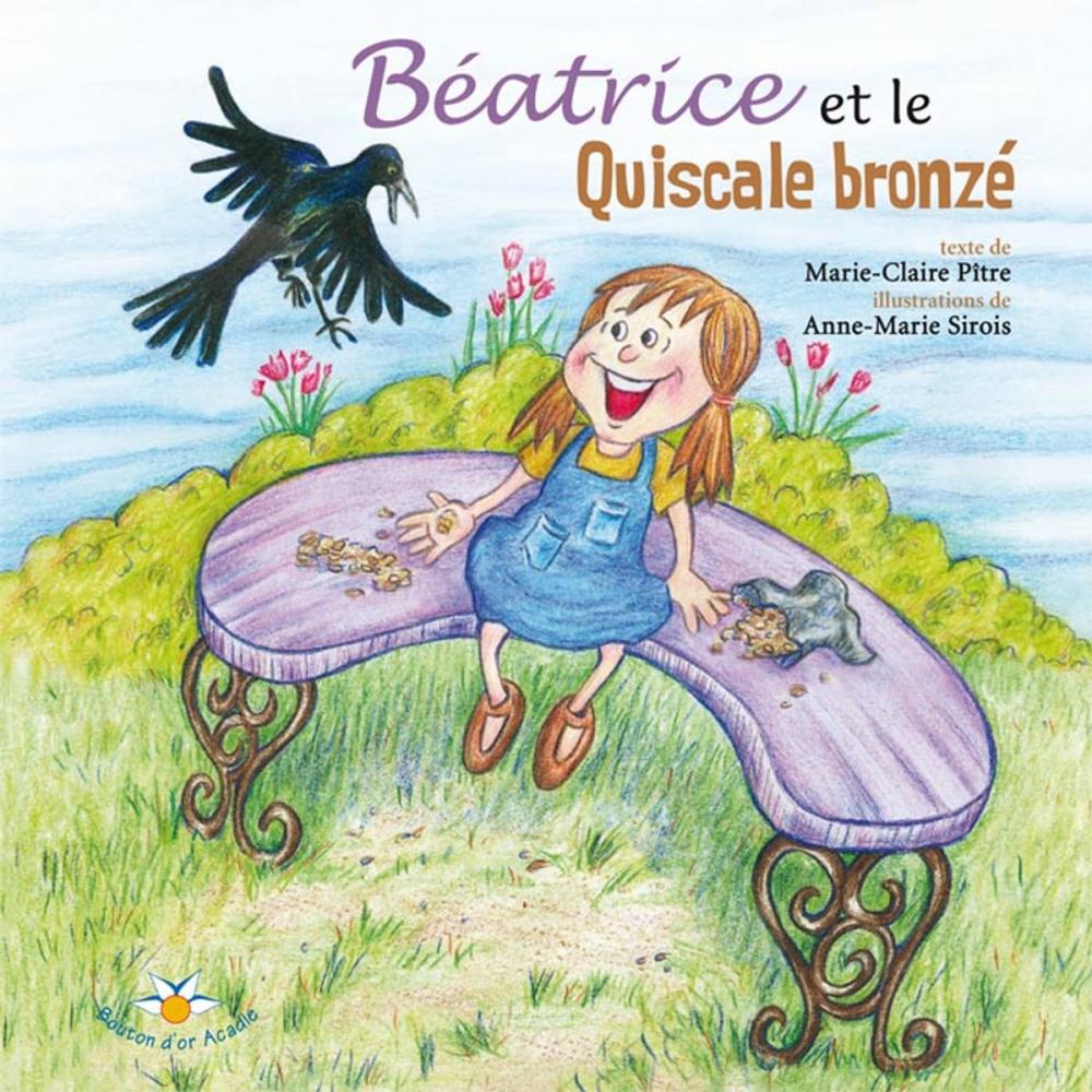 Big bigCover of Béatrice et le Quiscale bronzé