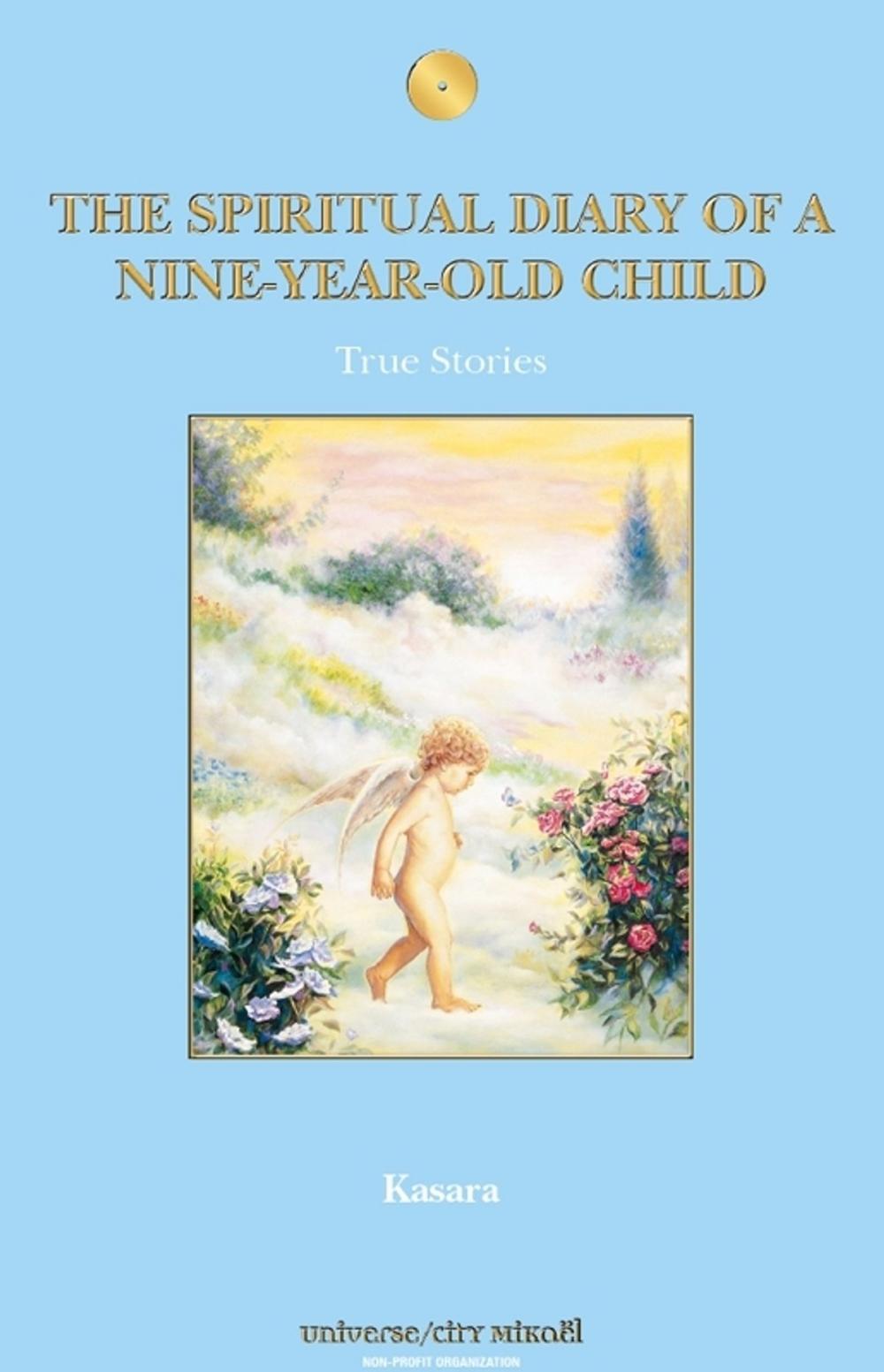 Big bigCover of THE SPIRITUAL DIARY Of A NINE-YEAR-OLD CHILD