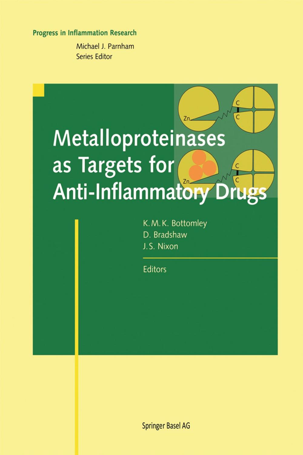 Big bigCover of Metalloproteinases as Targets for Anti-Inflammatory Drugs