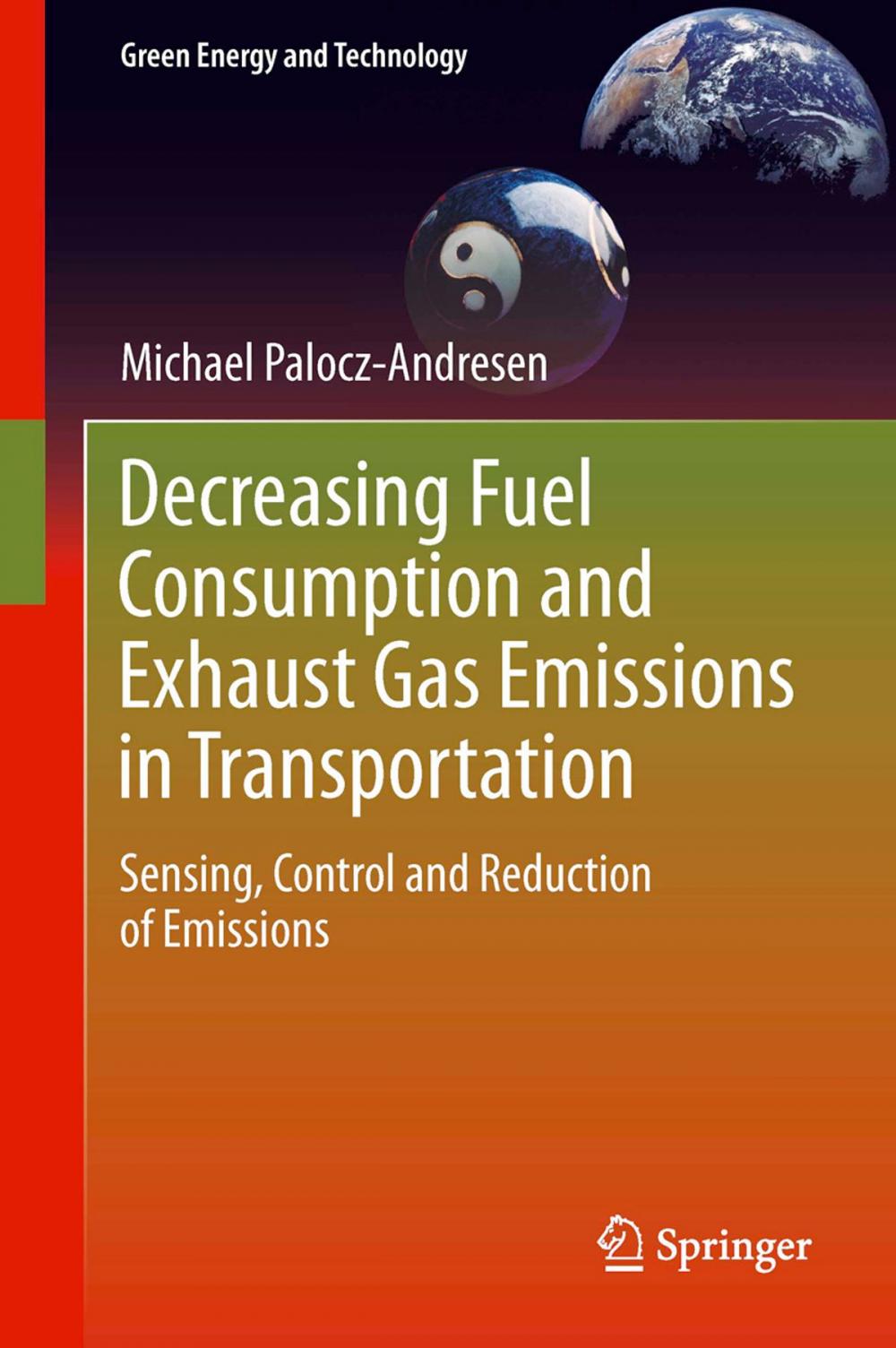 Big bigCover of Decreasing Fuel Consumption and Exhaust Gas Emissions in Transportation