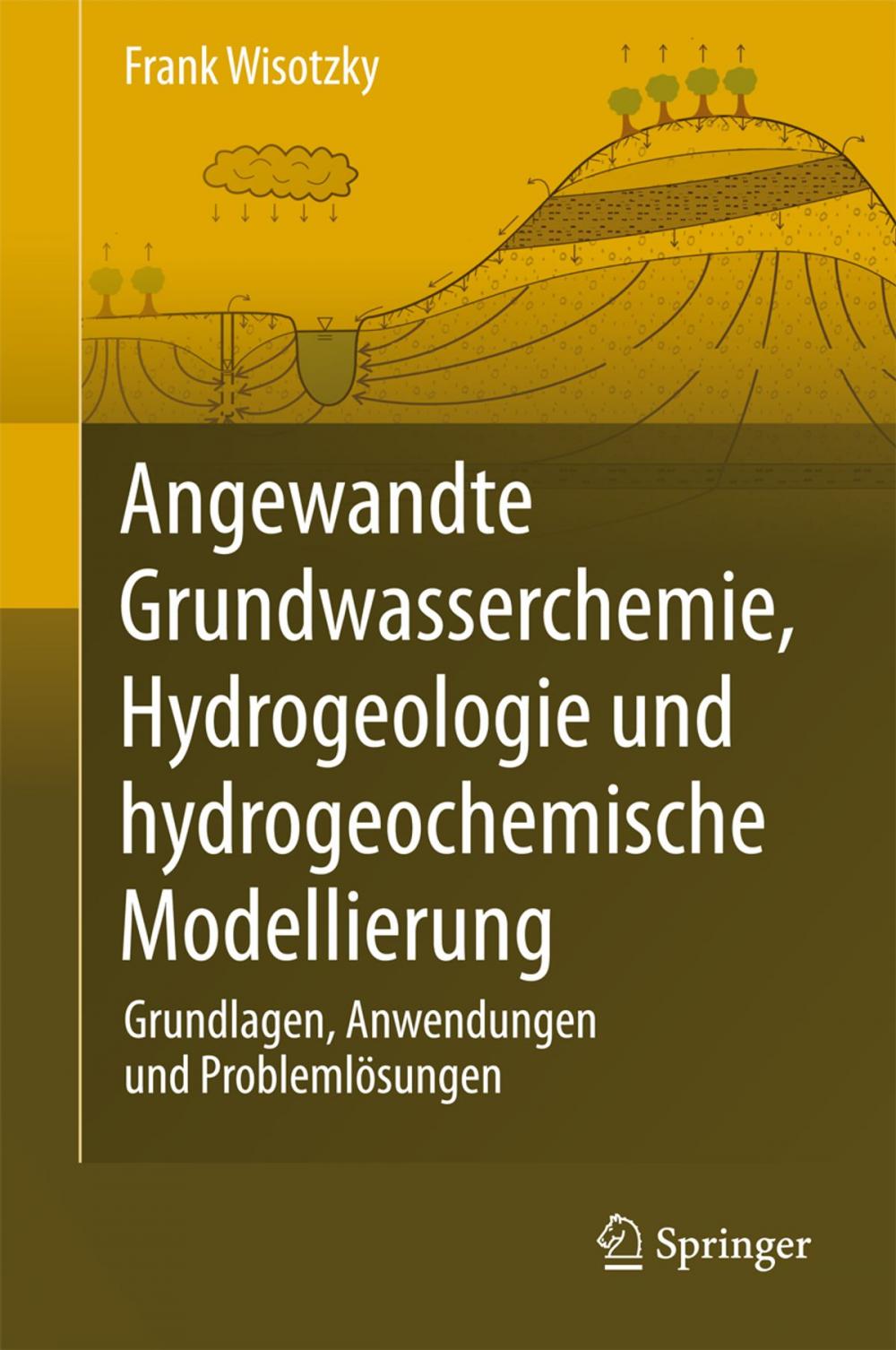 Big bigCover of Angewandte Grundwasserchemie, Hydrogeologie und hydrogeochemische Modellierung