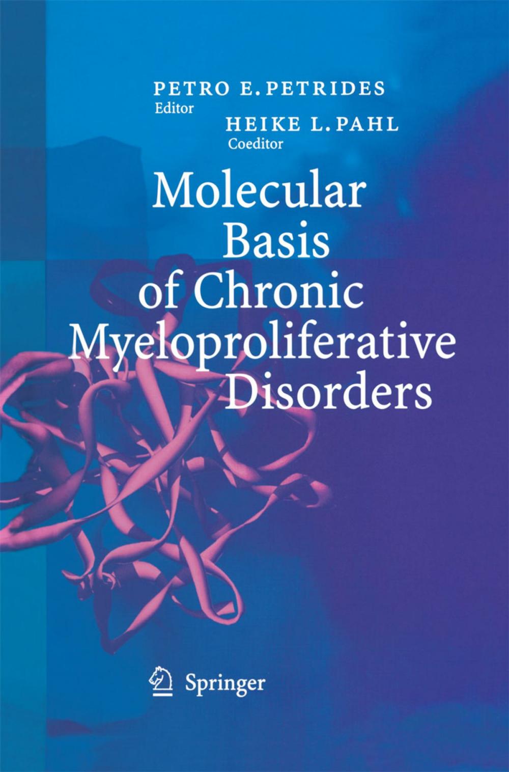 Big bigCover of Molecular Basis of Chronic Myeloproliferative Disorders