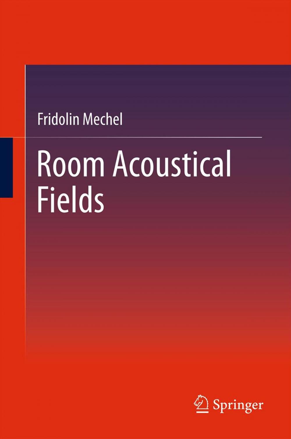 Big bigCover of Room Acoustical Fields