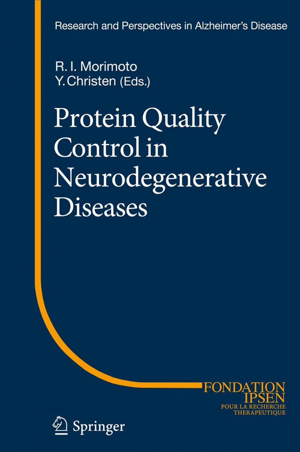 Big bigCover of Protein Quality Control in Neurodegenerative Diseases