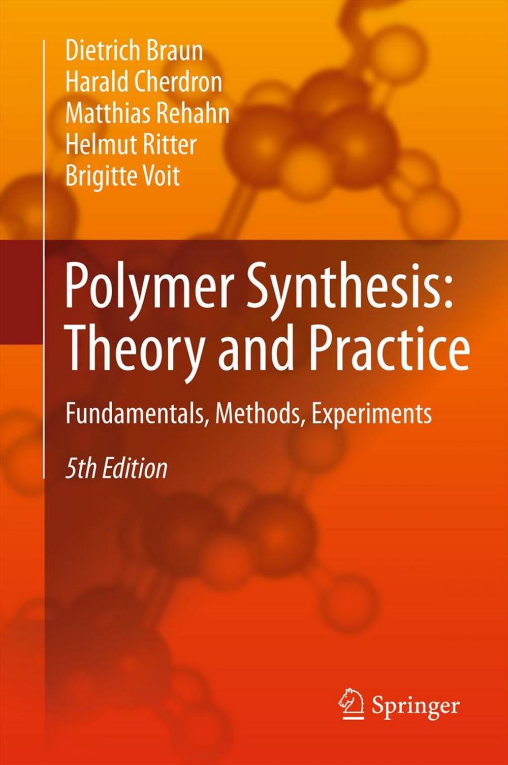 Big bigCover of Polymer Synthesis: Theory and Practice