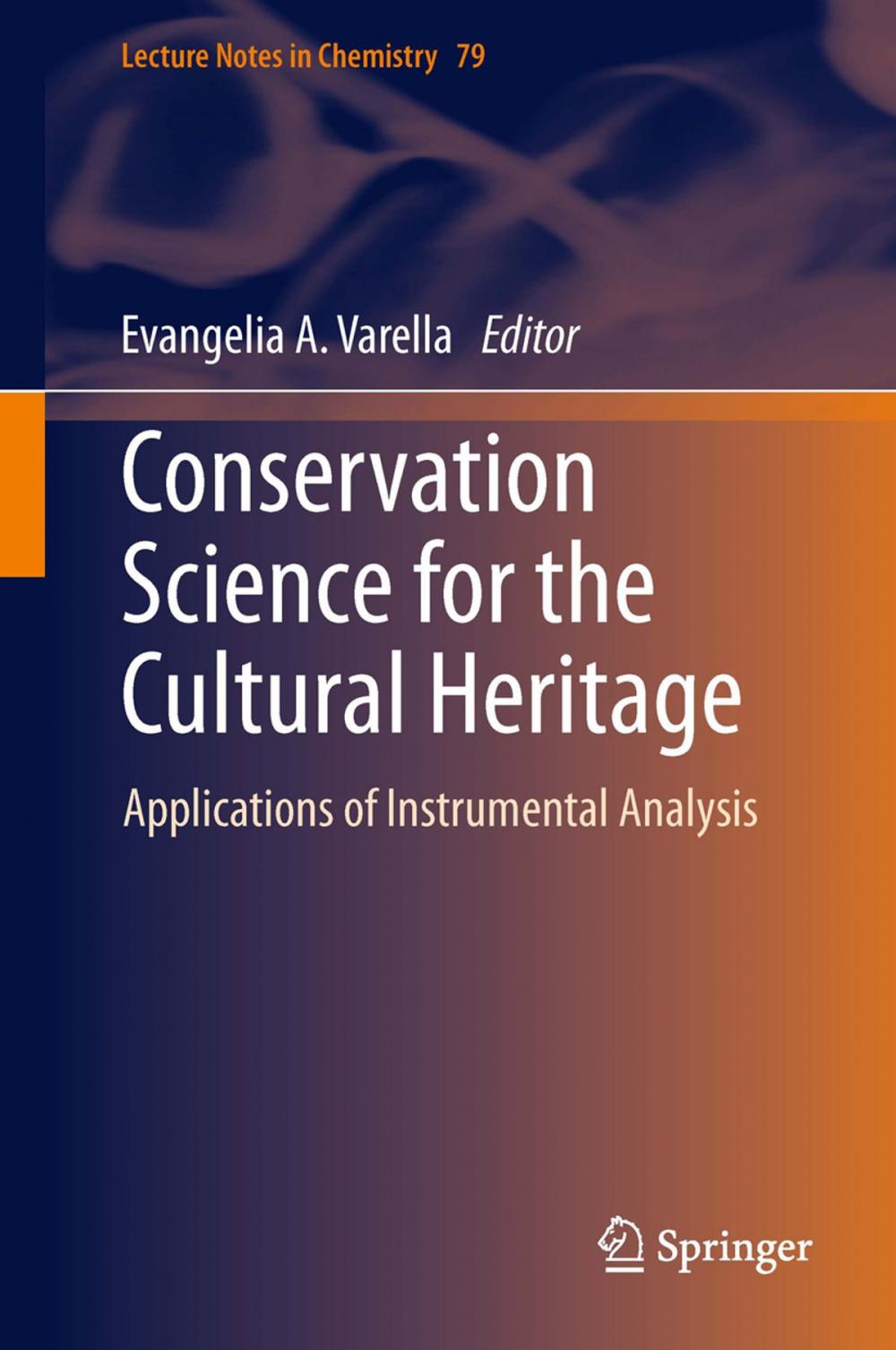 Big bigCover of Conservation Science for the Cultural Heritage