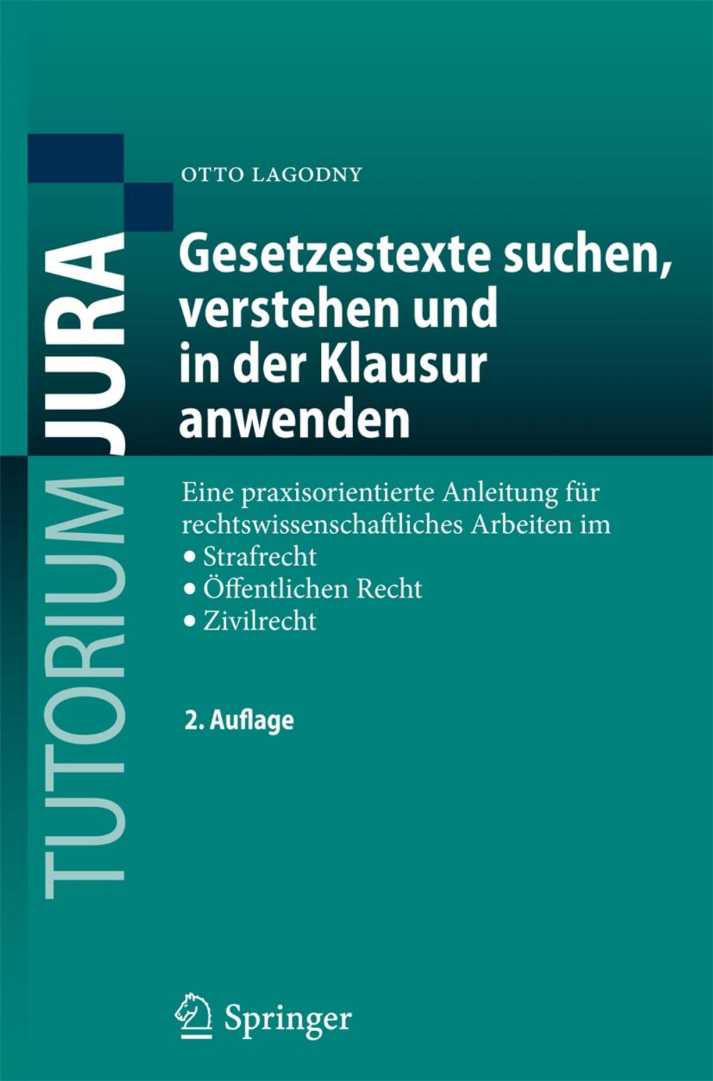 Big bigCover of Gesetzestexte suchen, verstehen und in der Klausur anwenden