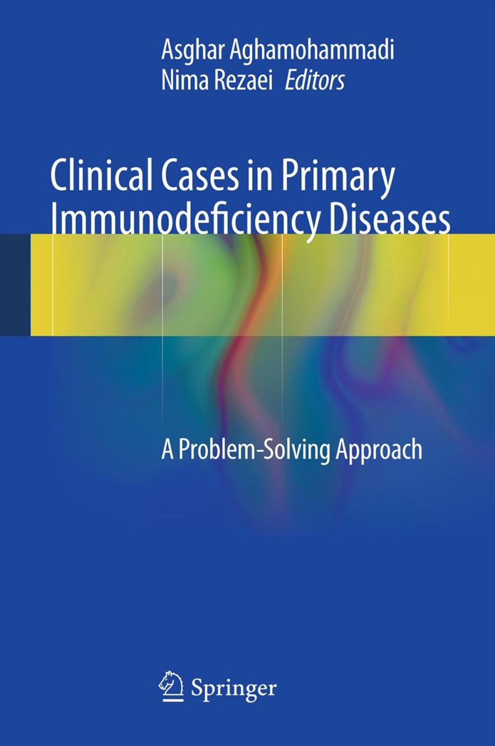 Big bigCover of Clinical Cases in Primary Immunodeficiency Diseases