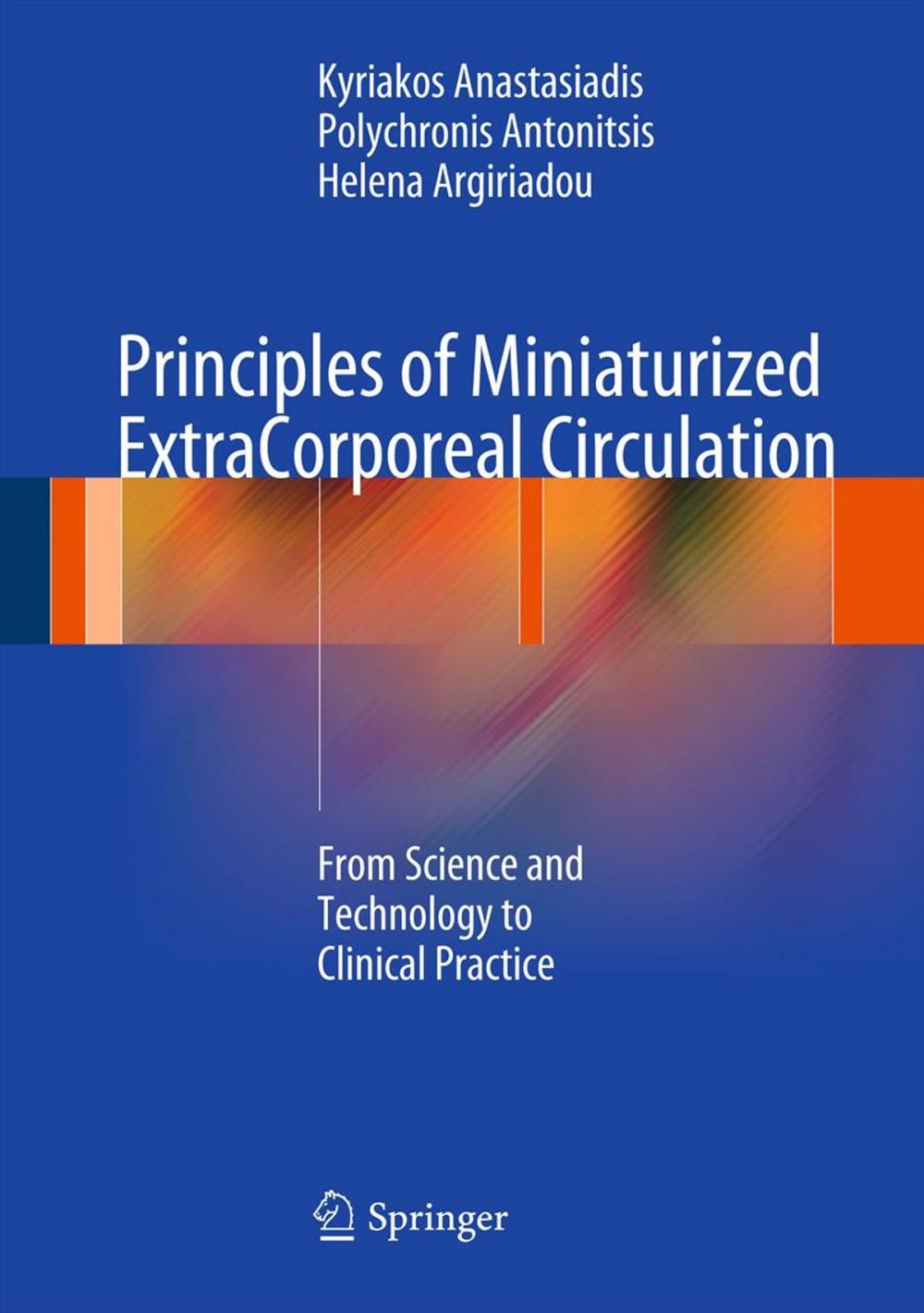 Big bigCover of Principles of Miniaturized ExtraCorporeal Circulation