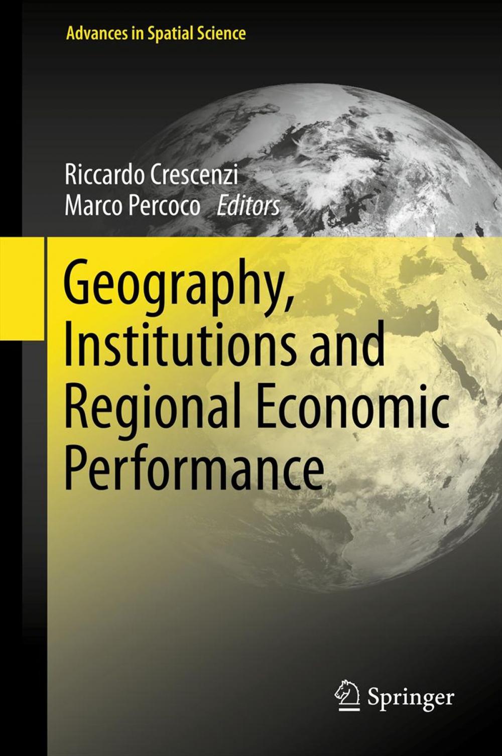 Big bigCover of Geography, Institutions and Regional Economic Performance