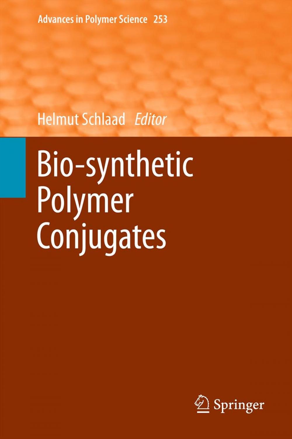 Big bigCover of Bio-synthetic Polymer Conjugates